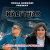 About Kali Thar Song